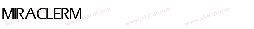 MIRACLER Medium字体转换 MIRACLER Medium字体转换